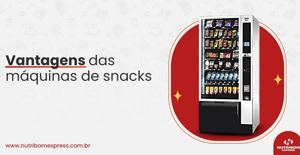 Vantagens das máquinas de snack